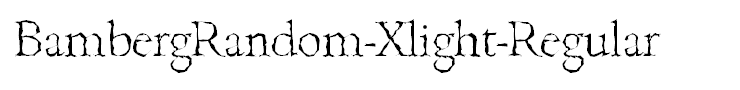 BambergRandom-Xlight-Regular