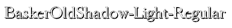 BaskerOldShadow-Light-Regular