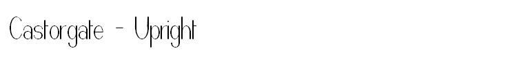 Castorgate - Upright