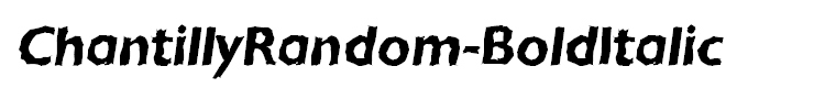 ChantillyRandom-BoldItalic