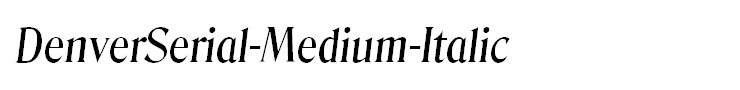 DenverSerial-Medium-Italic