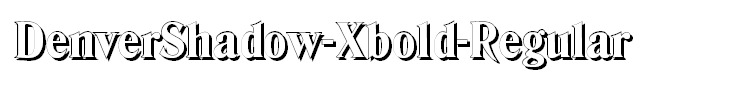 DenverShadow-Xbold-Regular