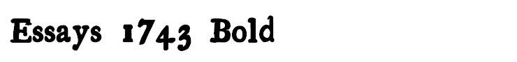 Essays 1743 Bold