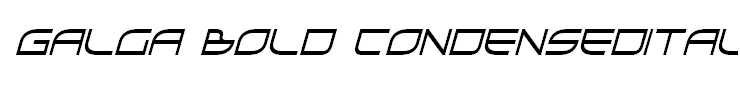 Galga Bold CondensedItalic