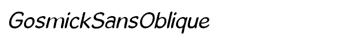 GosmickSansOblique