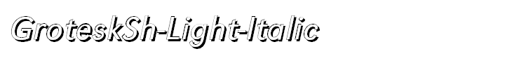 GroteskSh-Light-Italic
