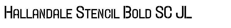 Hallandale Stencil Bold SC JL