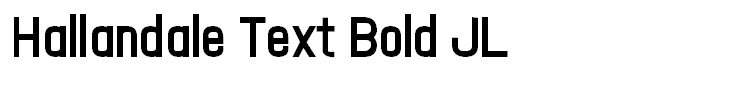 Hallandale Text Bold JL