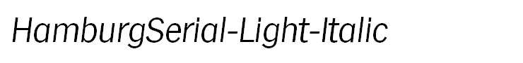 HamburgSerial-Light-Italic