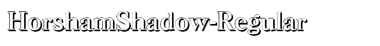 HorshamShadow-Regular