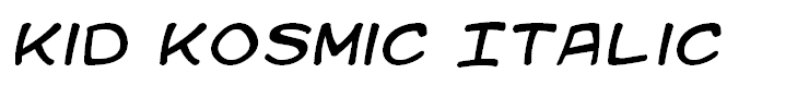 Kid Kosmic Italic