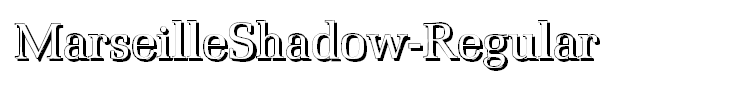 MarseilleShadow-Regular