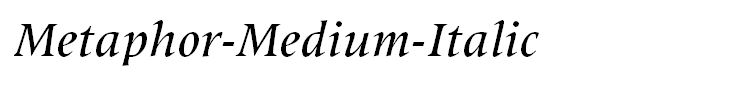 Metaphor-Medium-Italic