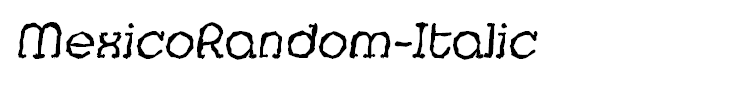 MexicoRandom-Italic