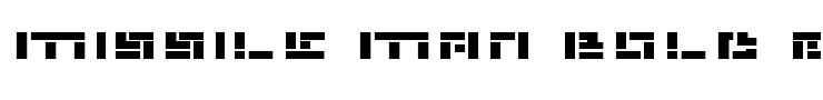 Missile Man Bold Exp