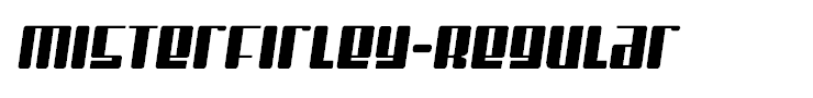 MisterFirley-Regular