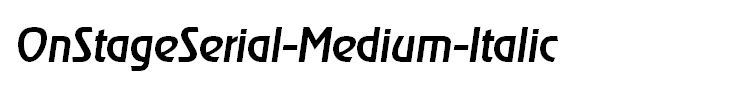 OnStageSerial-Medium-Italic