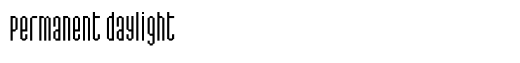 Permanent daylight