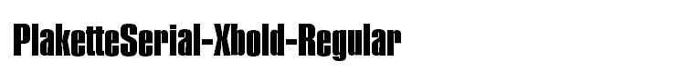 PlaketteSerial-Xbold-Regular