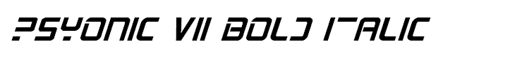 PsYonic VII Bold Italic
