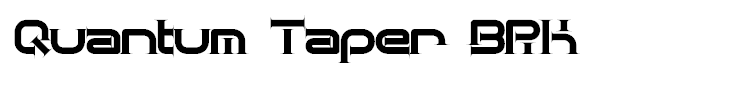 Quantum Taper BRK