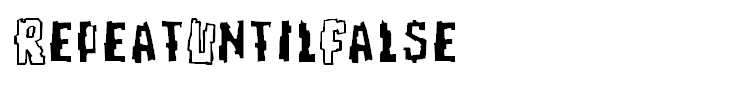 RepeatUntilFalse