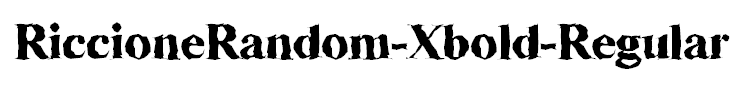 RiccioneRandom-Xbold-Regular