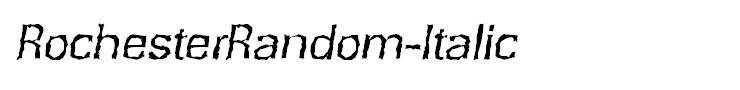 RochesterRandom-Italic