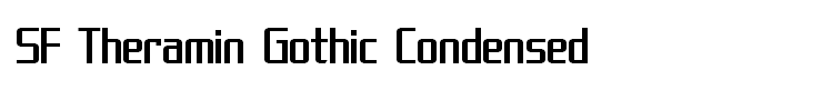 SF Theramin Gothic Condensed