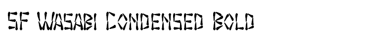 SF Wasabi Condensed Bold