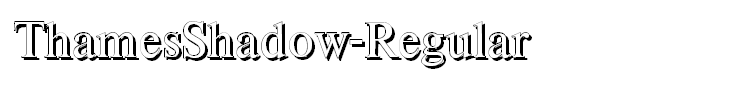 ThamesShadow-Regular
