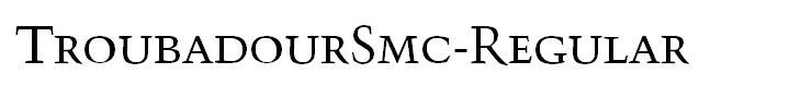 TroubadourSmc-Regular