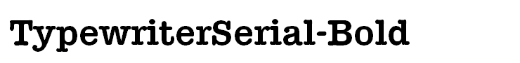 TypewriterSerial-Bold