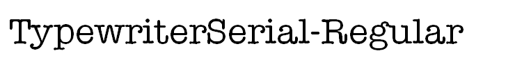 TypewriterSerial-Regular