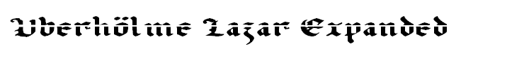 Uberhölme Lazar Expanded