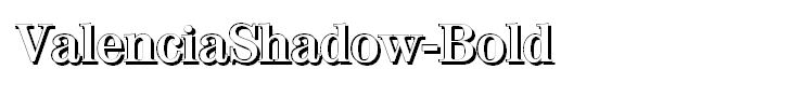 ValenciaShadow-Bold