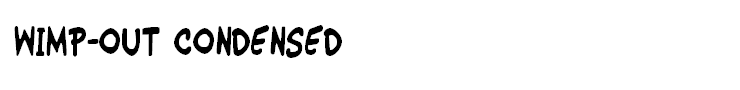 Wimp-Out Condensed