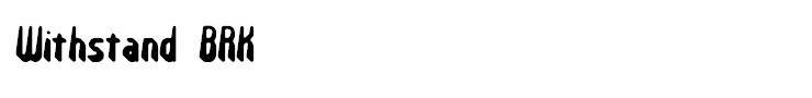 Withstand BRK