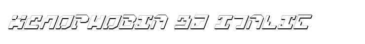 Xenophobia 3D Italic